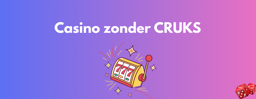 Online Casino's Zonder CRUKS Vrijheid in Gokken 1528614987 Online Casino's Zonder CRUKS Vrijheid in Gokken 1528614987