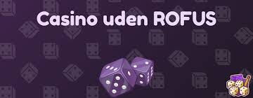 Udenlandsk Casino Uden Rufus Din Guide til Spil uden Grænser