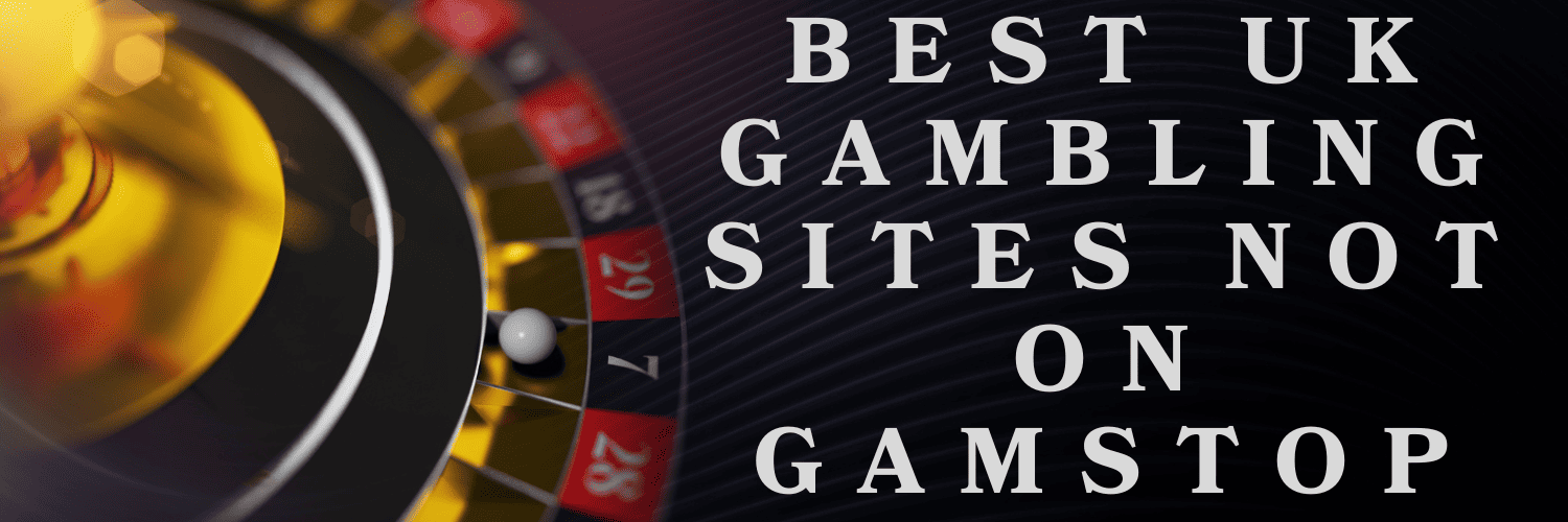 Discover the Best Casinos Not on GamStop in the UK -1038059792
