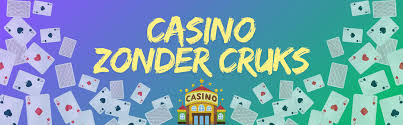 Ontdek de Voordelen van Geen CRUKS Casino's 1940189973