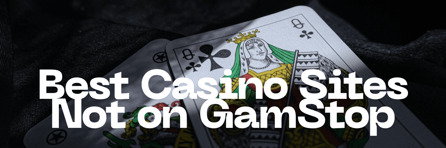 Top Casinos Not on GamStop Your Guide to Unrestricted Gaming